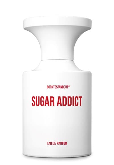 Born To Stand Out Sugar Addict