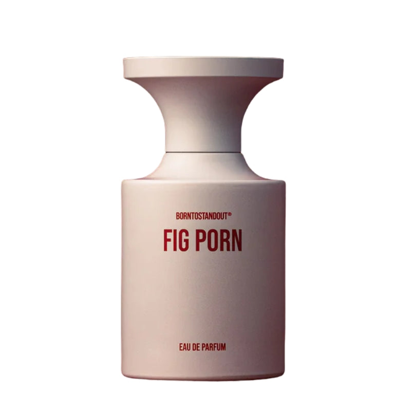 BORN TO STAND OUT FIG PORN EDP 50ML